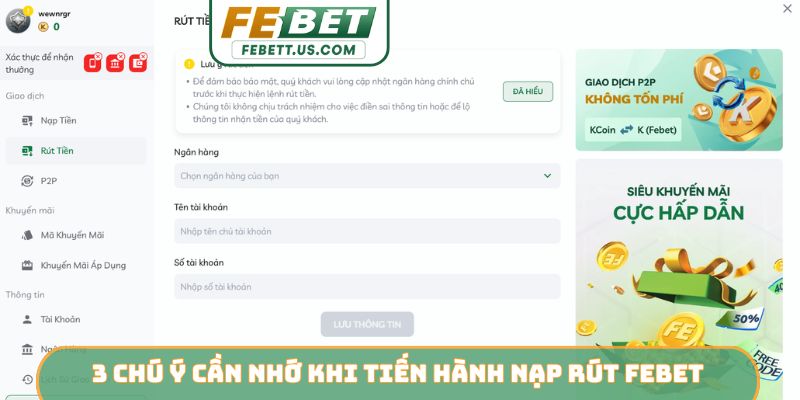 Nạp rút febet 3 chú ý cần nhớ khi tiến hành nạp rút Febet