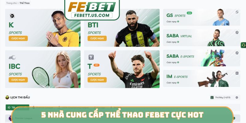5 nhà cung cấp thể thao Febet cực hot