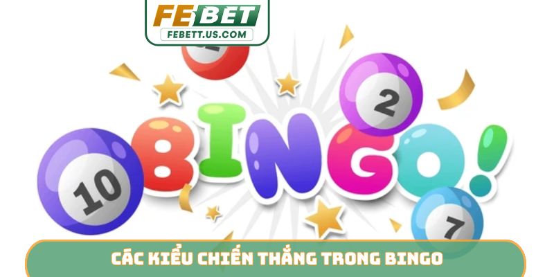Các kiểu chiến thắng trong Bingo