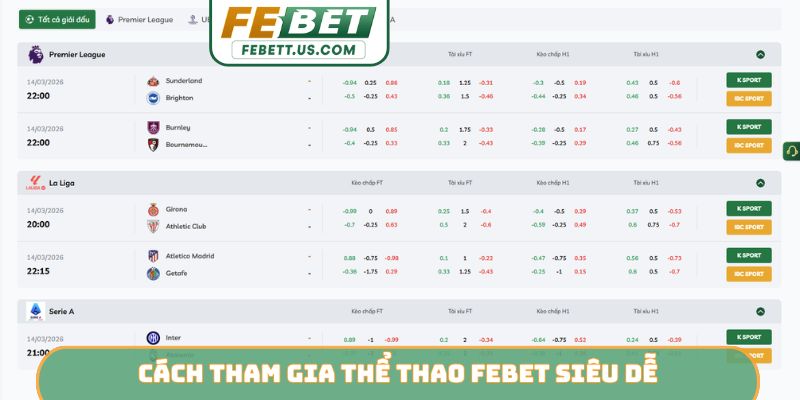 Cách tham gia thể thao Febet siêu dễ