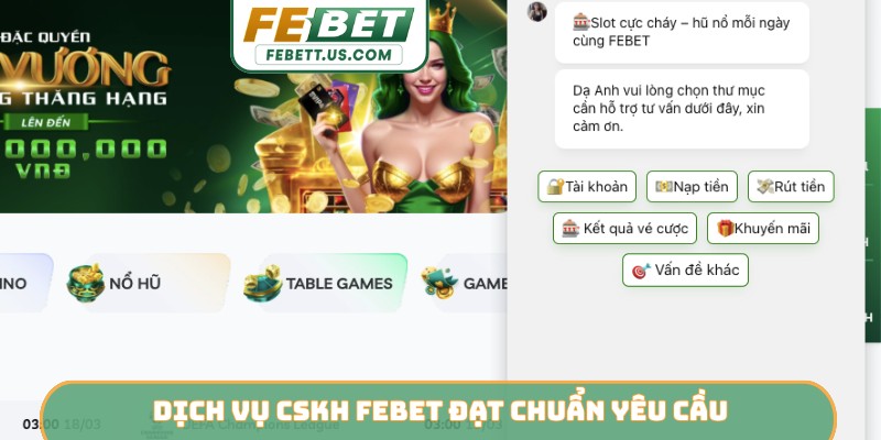 Dịch vụ CSKH FEBET đạt chuẩn yêu cầu