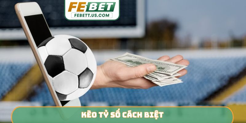 Kèo tỷ số cách biệt