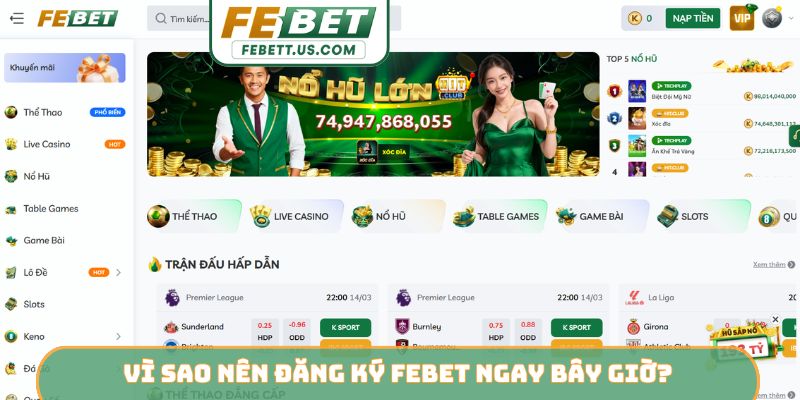 Vì sao nên đăng ký Febet ngay bây giờ?